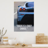 Focus Is a Daily Choice Car Quote Poster (Keuken)