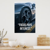 Focus Levert Rente Auto Motivatie Poster (Keuken)