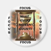 FOCUS MAAK ELK MOMENT, TEL!!,... MAGNEET (Voorkant)