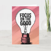 "Focus on the Good" Vibrant Motivational Card Kaart (Voorkant)