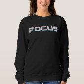 Focus On Your Dream Illusions Tricks Optical Trui (Voorkant)