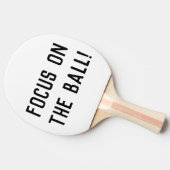Focus op de bal! Funny Gezegde Tafeltennisbatje (Zijkant)