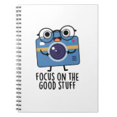 Focus op de goede dingen positieve camera woordspe notitieboek (Voorkant)