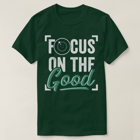 Focus op de goede foto-fotografie t-shirt (Design voorkant)
