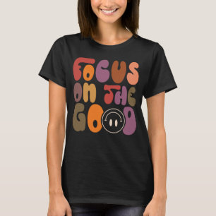 Focus op de goede retro groovy stijl geluk ins t-shirt