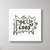 Focus op de GOOD! Inspirerend illustratie Canvas Afdruk (Voorkant)