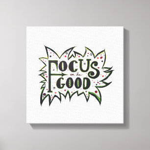 Focus op de GOOD! Inspirerend illustratie Canvas Afdruk