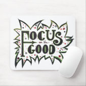 Focus op de GOOD! Inspirerend illustratie Muismat (Met muis)