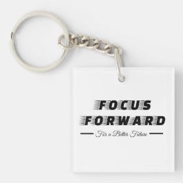 Focus op een betere toekomst sleutelhanger