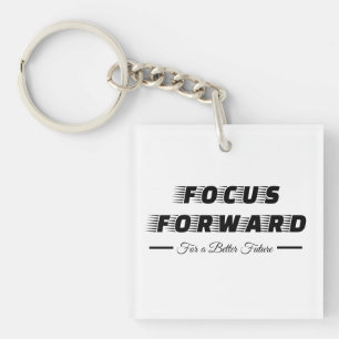 Focus op een betere toekomst sleutelhanger