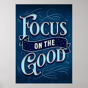 Focus op het goede - Inspire & Motivate Blue Poster