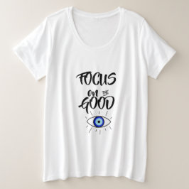 FOCUS OP HET GOEDE OOG GROTE MAAT T-SHIRT