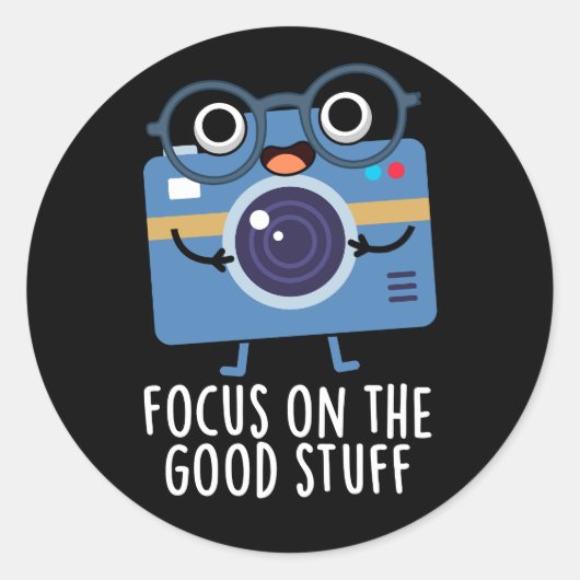 Focus op het goede spul Positive Pun Dark BG Ronde Sticker (Voorkant)