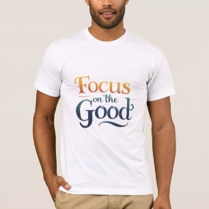 Focus op het goede t-shirt