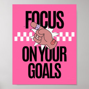 Focus op je doelen en inspiratie poster