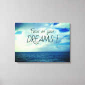 Focus op je dromen canvas afdruk (Voorkant)