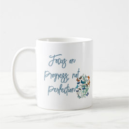 Focus op vooruitgang, niet op perfectie koffiemok