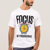 Focus Stel inspiratie niet uit T-shirt (Voorkant)
