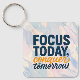 Focus vandaag, Verover morgen" Motivatie Sleutelhanger