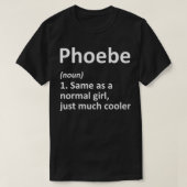 FOEBE Definition Personal Name Funny Birthday T-shirt (Design voorkant)