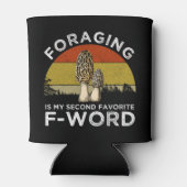 Foerageren is mijn tweede favoriete F-woord (Morel Blikjeskoeler (Achterkant)