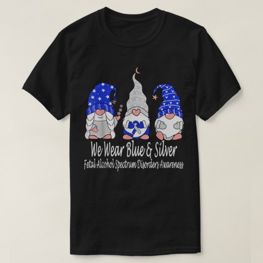 Foetaal alcoholspectrum stoornissen Vaak bewustzij T-shirt (Design voorkant)