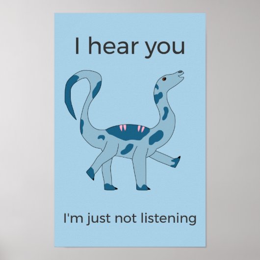 Foghorn Dino "I Hear You" Funny Poster (Voorkant)