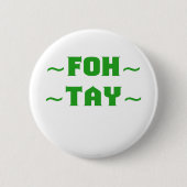 Fohtay Ronde Button 5,7 Cm (Voorkant)