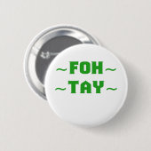 Fohtay Ronde Button 5,7 Cm (Voorkant /achterkant)