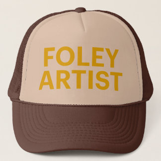 FOLEY ARTIST grappige slogan trucker hat Pet