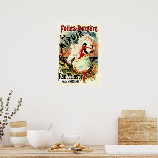 FOLIES BERGERE LE MIROIR Cheret  Frans Poster (Keuken)