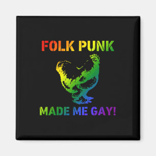 Folk Punk maakte me homo kip Lgbtq trots bondgenoo Magneet