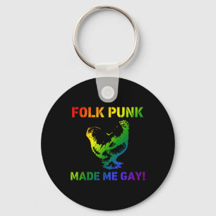 Folk Punk maakte me homo kip Lgbtq trots bondgenoo Sleutelhanger