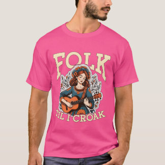 Folkmuziek Folkil I Croak Musical Instrument vrien T-shirt