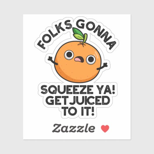 Folks zullen je neerknijpen zodat je er gek van wo sticker (Vel)