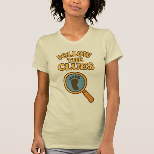 “Follow the Clues” T-Shirt (Voorkant)