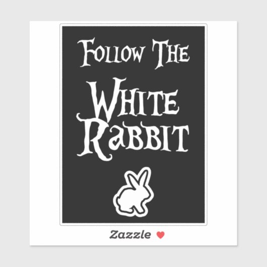 Follow the White Rabbit Sticker (Vel)
