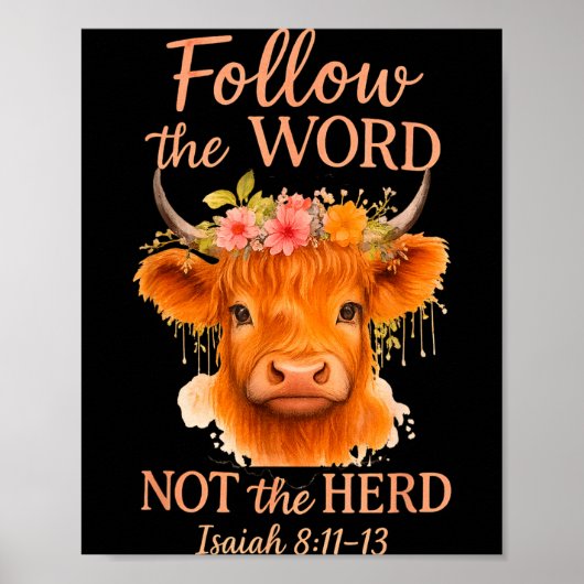 Follow The Word Not Herd Christian Highland Cow De Poster (Voorkant)