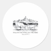 Follow The Word Not The Herd Christian Western Hig Ronde Sticker (Voorkant)