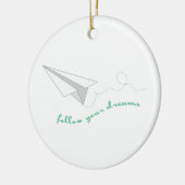 Follow Your Dreams Keramisch Ornament (Links)