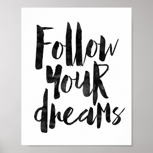 Follow Your Dreams Poster (Voorkant)
