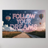 Follow Your Dreams Poster (Voorkant)