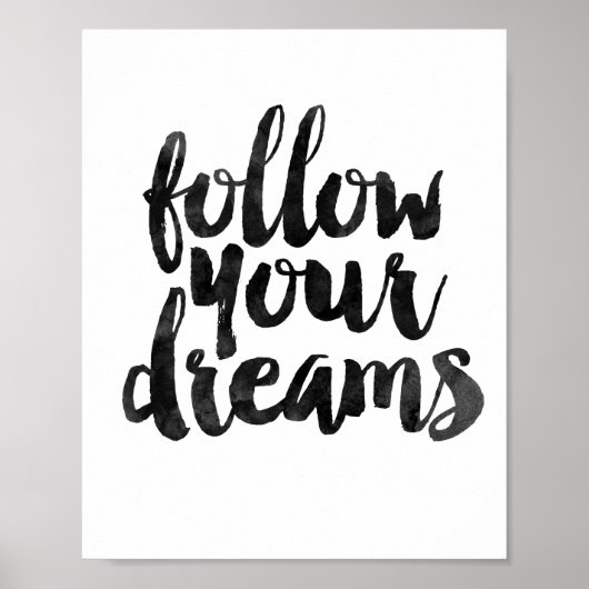 Follow Your Dreams Poster (Voorkant)