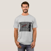 Follow Your Dreams T-shirt (Voorkant volledig)