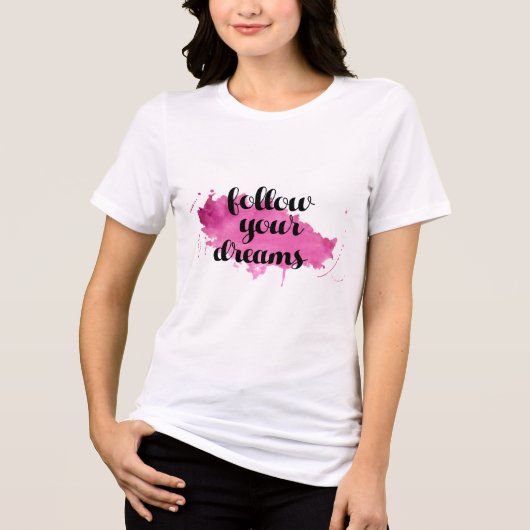 Follow Your Dreams Tri-Blend Shirt (Voorkant)