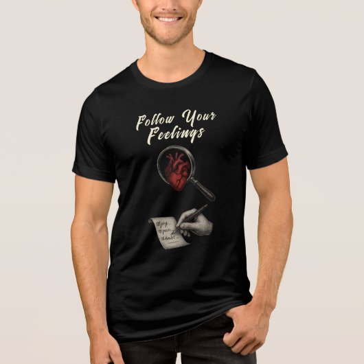 Follow Your Feelings Tri-Blend T-shirt (Voorkant)