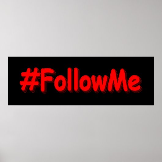 "#FollowMe" Cute Design. Bestel nu Poster (Voorkant)
