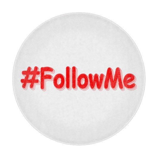 "#FollowMe" Cute Design. Bestel nu Snijplank (Voorkant)