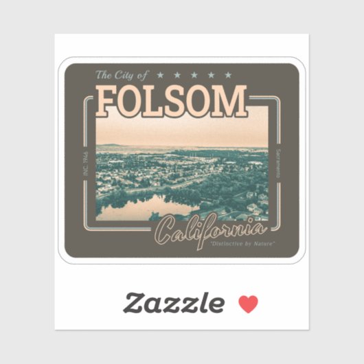 FOLSOM SACRAMENTO CALIFORNIË - STAD VAN FOLSOM CA STICKER (Vel)