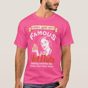 Fonda Lynn dees Nuts tevreden over Funny Adult Hum T-shirt